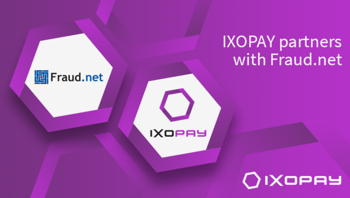 IXOPAY partners with Fraud.net