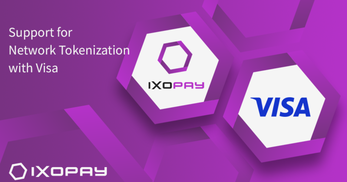 IXOPAY Announces Support for Network Tokenization | IXOPAY