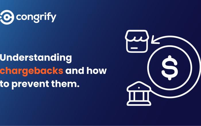 Understanding chargebacks and how to prevent them